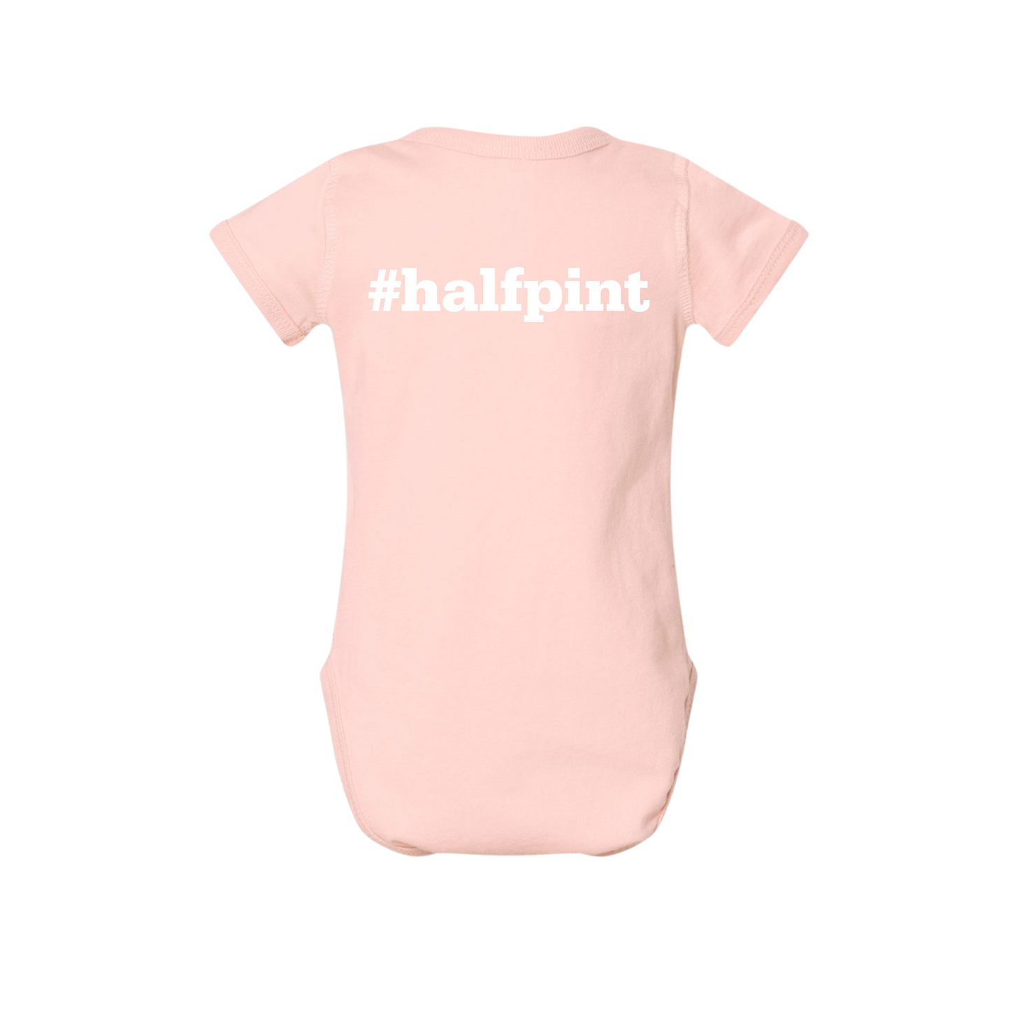 #HalfPint Newborn Onesie