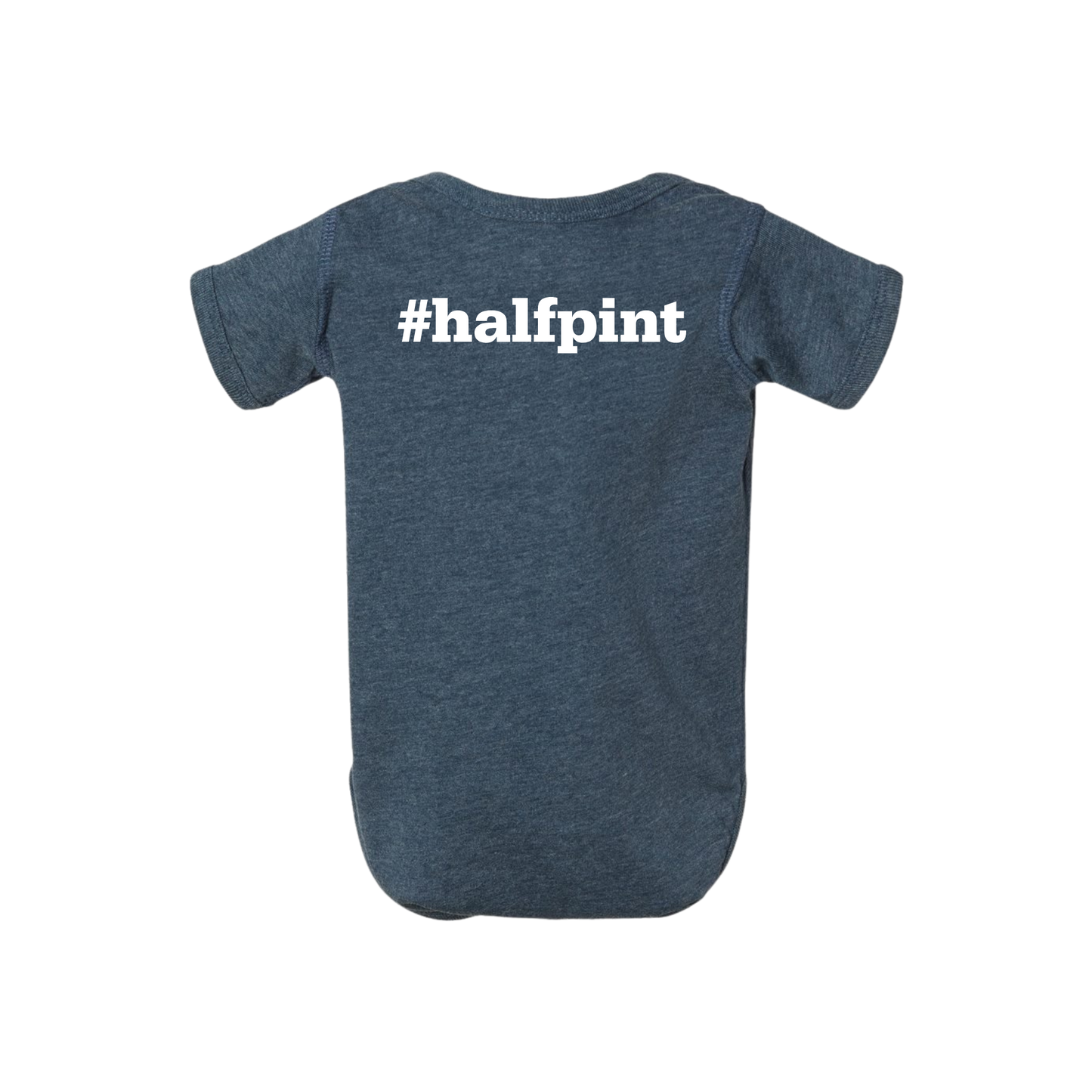 #HalfPint Newborn Onesie